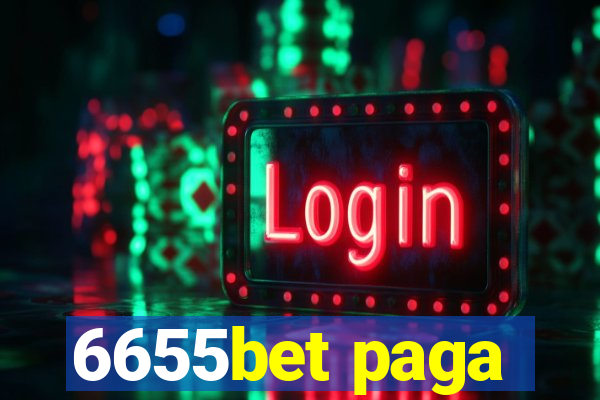 6655bet paga